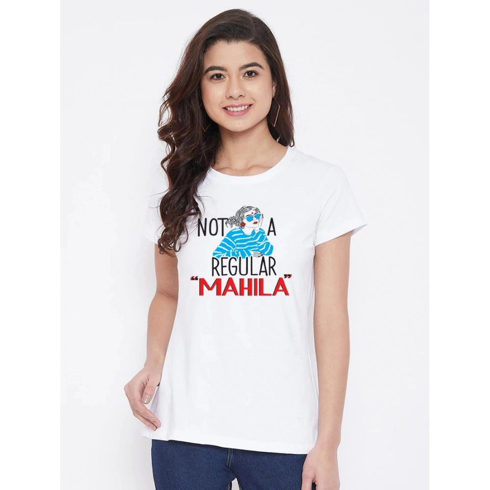 Cotton Blend Not A Regular Mahila Printed T-Shirt